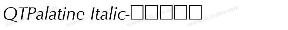 QTPalatine Italic字体转换